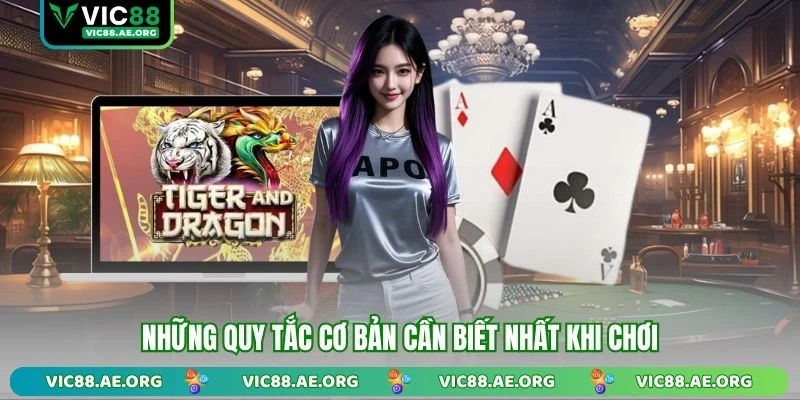 Những quy tắc cơ bản cần biết nhất khi chơi